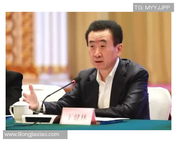 王健林心目中的足球明星是谁他为何如此欣赏这位球员